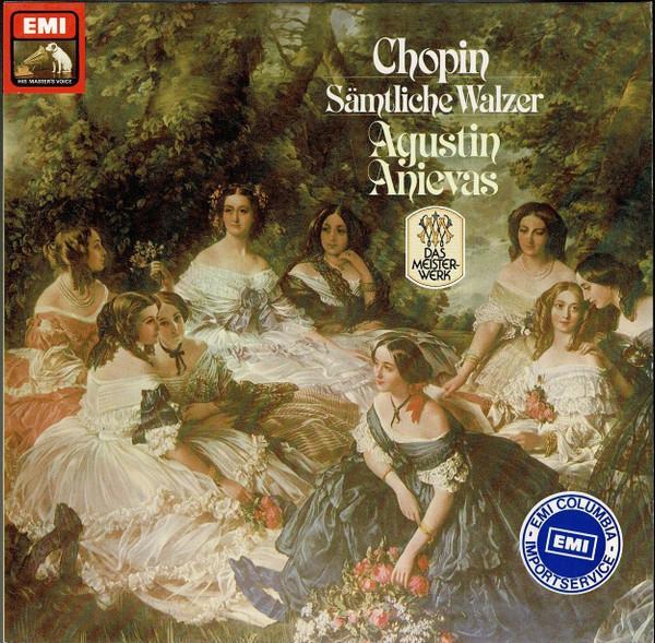 Frédéric Chopin, Agustin Anievas - Sämtliche Walzer