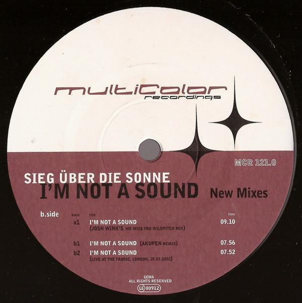 Sieg Über Die Sonne - I'm Not A Sound (New Mixes)