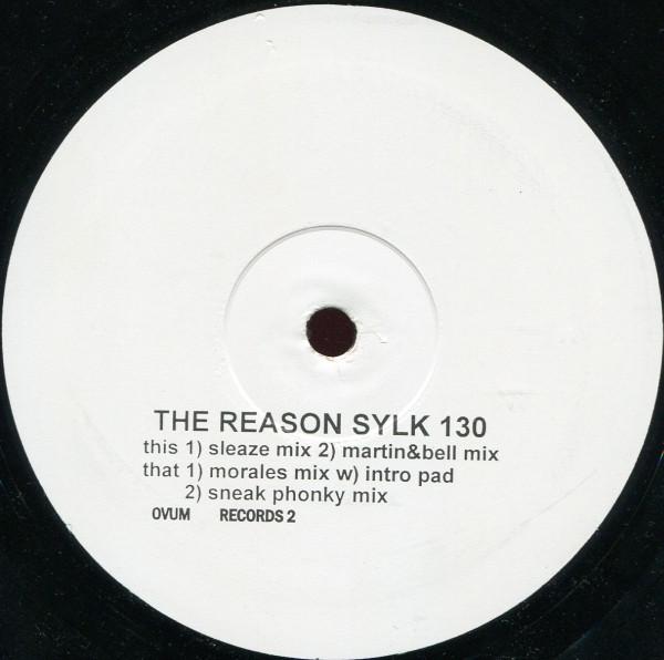 Sylk 130 - The Reason