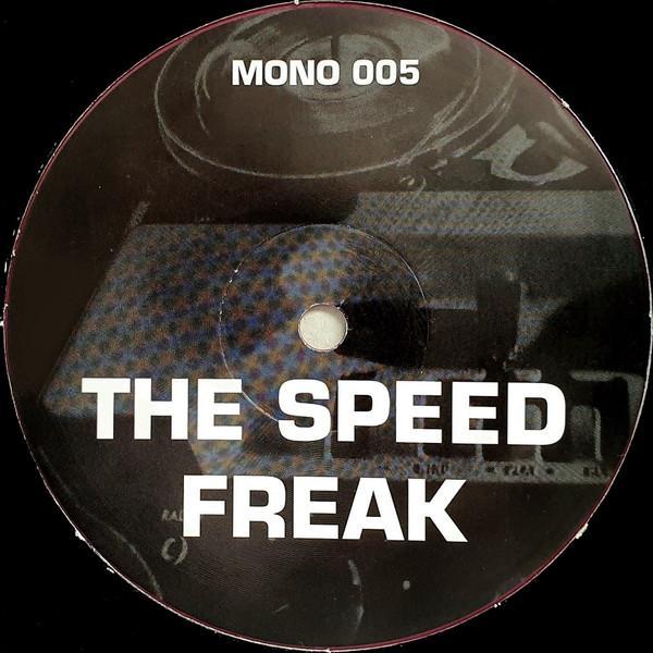 The Speed Freak - The Speed Freak