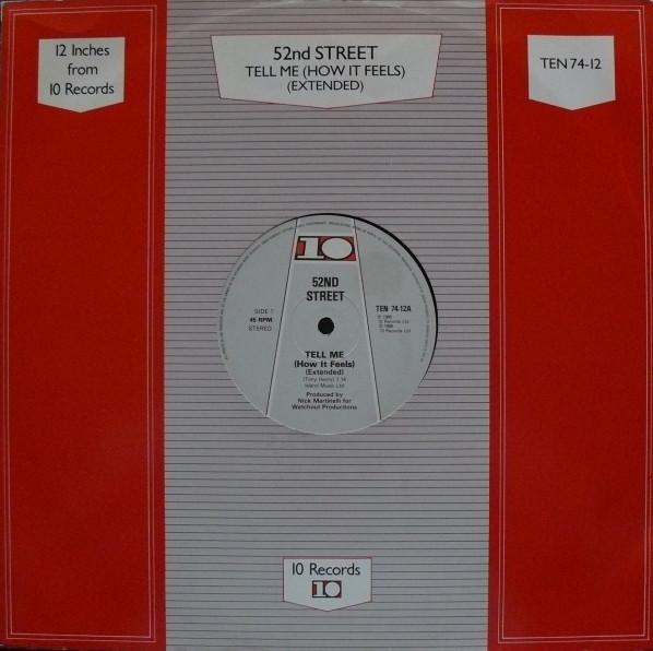 52nd Street - Tell Me (How It Feels)