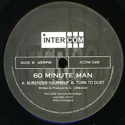 60 Minute Man - Surrender Yourself / Turn To Dust