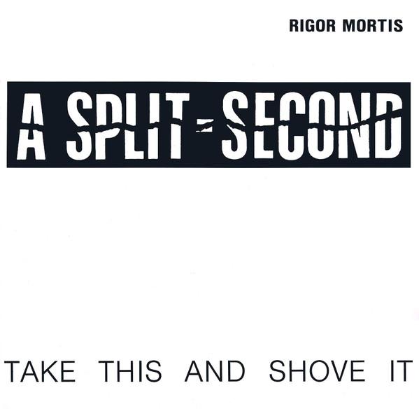 A Split - Second - Rigor Mortis