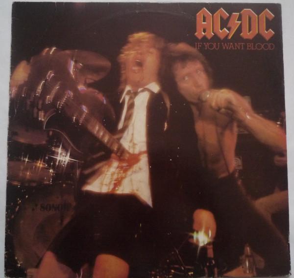 AC/DC - If You Want Blood You've Got It