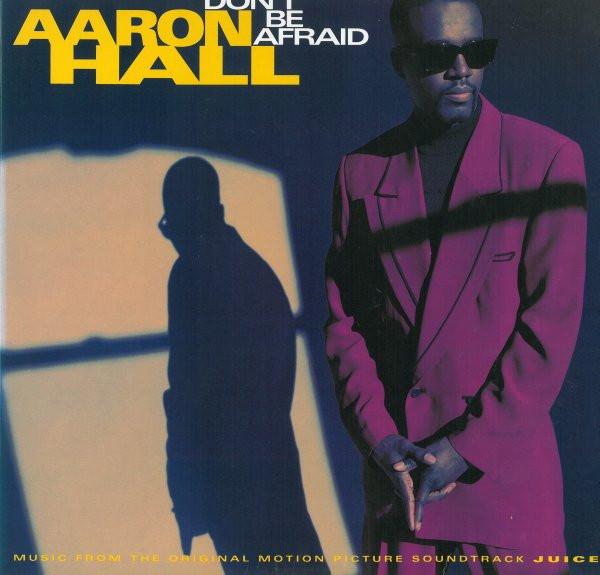 Aaron Hall - Don't Be Afraid