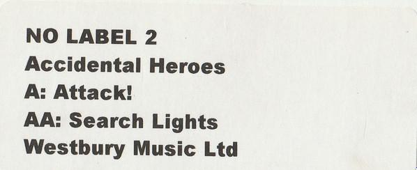 Accidental Heroes - Attack! / Search Lights
