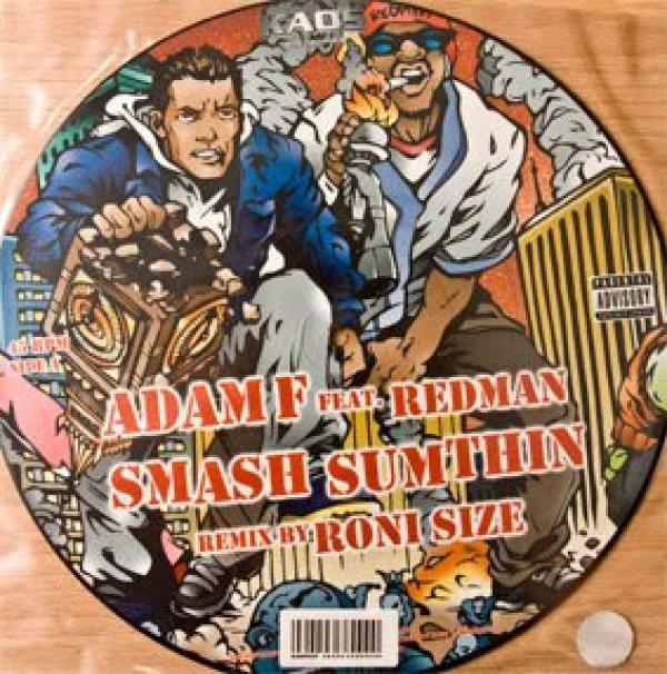 Adam F, Redman - Smash Sumthin