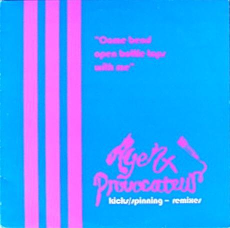 Agent Provocateur - Kicks / Spinning - Remixes