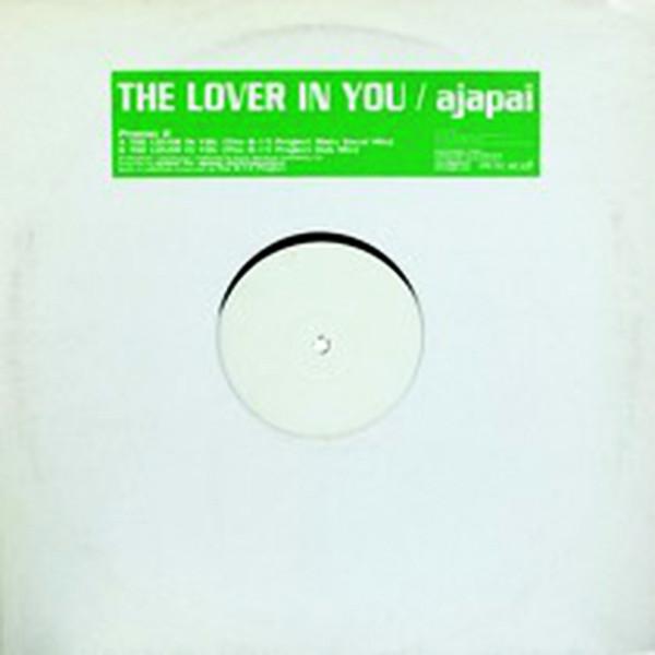 Ajapai - The Lover In You (B-15 Project Mixes)