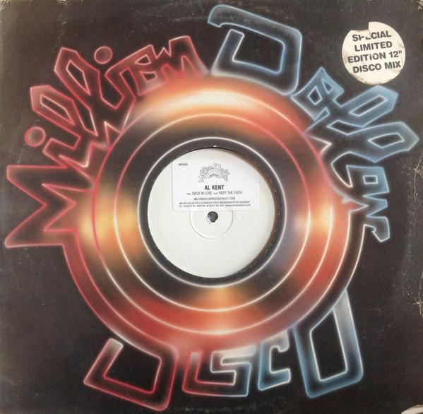 Al Kent - Back In Love / Keep The Faith