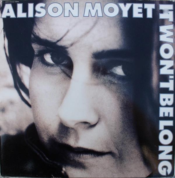 Alison Moyet - It Won't Be Long