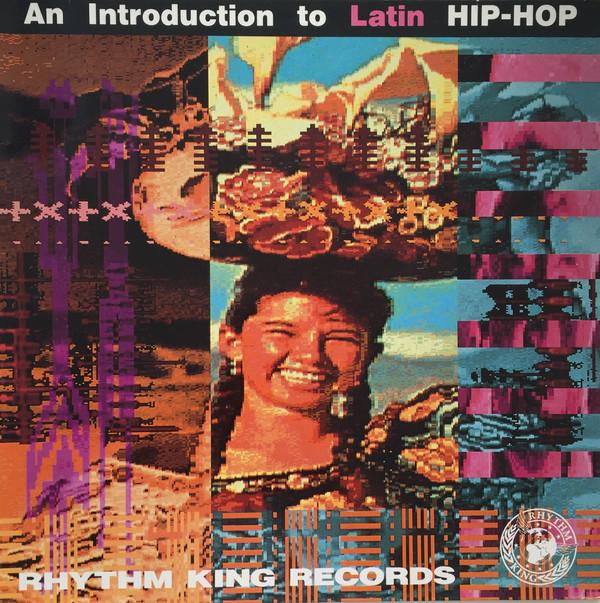  - An Introduction To Latin Hip-Hop
