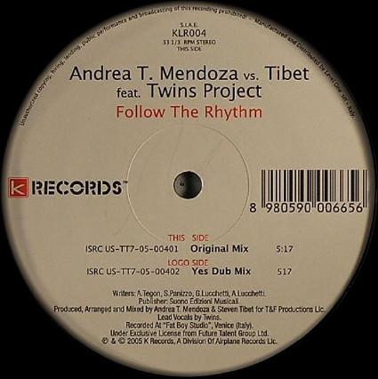 Andrea T. Mendoza vs. Tibet, Twins Project - Follow The Rhythm