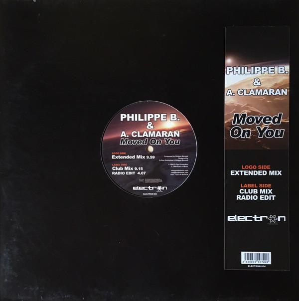 Antoine Clamaran, Philippe B. - Moved On You