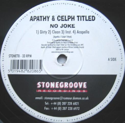 Apathy, Celph Titled - No Joke / Science Of The Bumrush