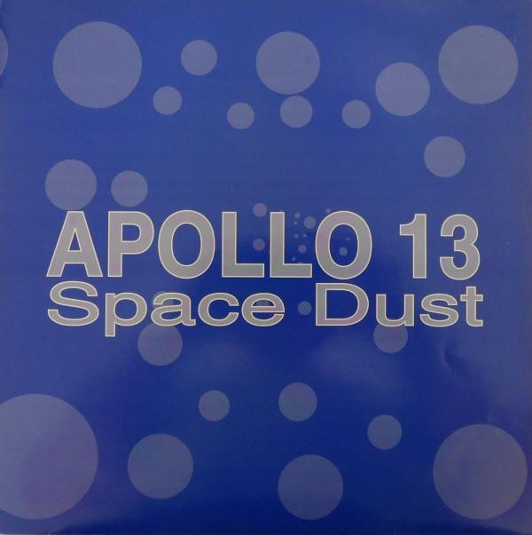 Apollo 13 - Space Dust / Wobble