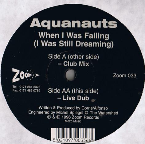 Aquanauts - When I Was Falling (I Was Still Dreaming)