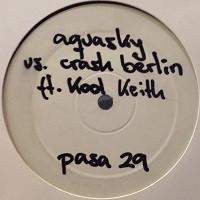 Aquasky, Crash Berlin - Movin' The Hype Track (Remixes)