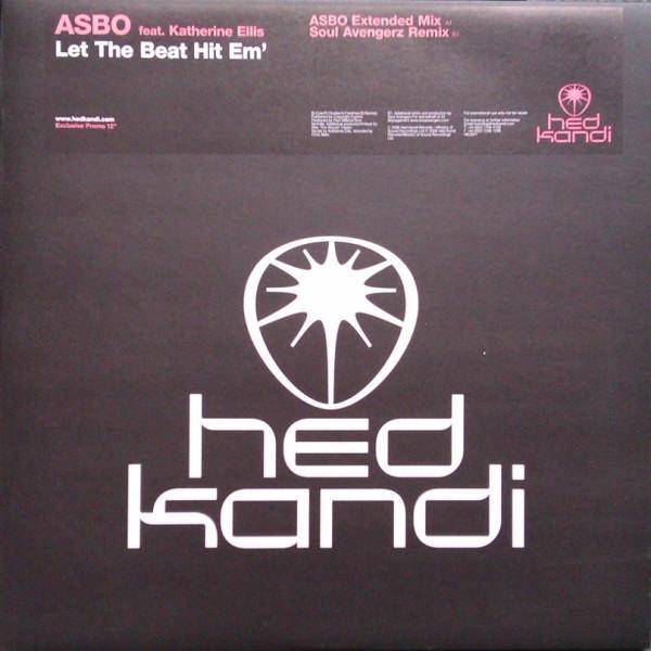 Asbo, Katherine Ellis - Let The Beat Hit Em'