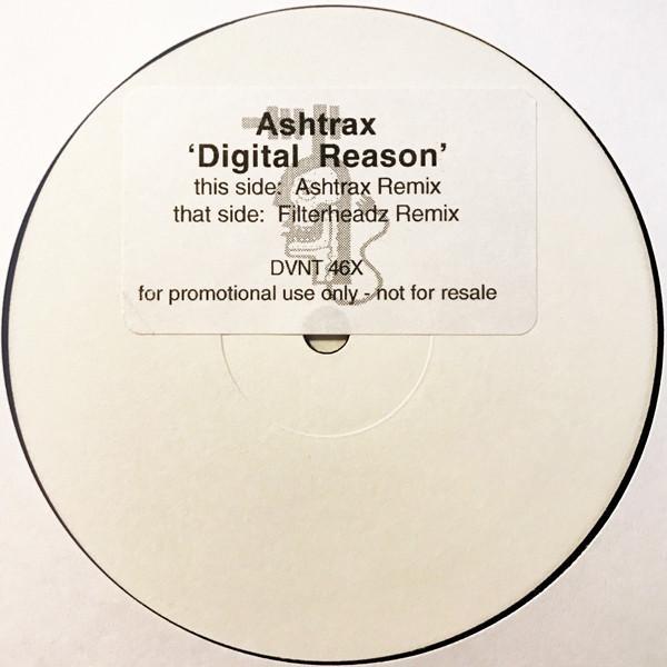 Ashtrax - Digital Reason (Remixes)
