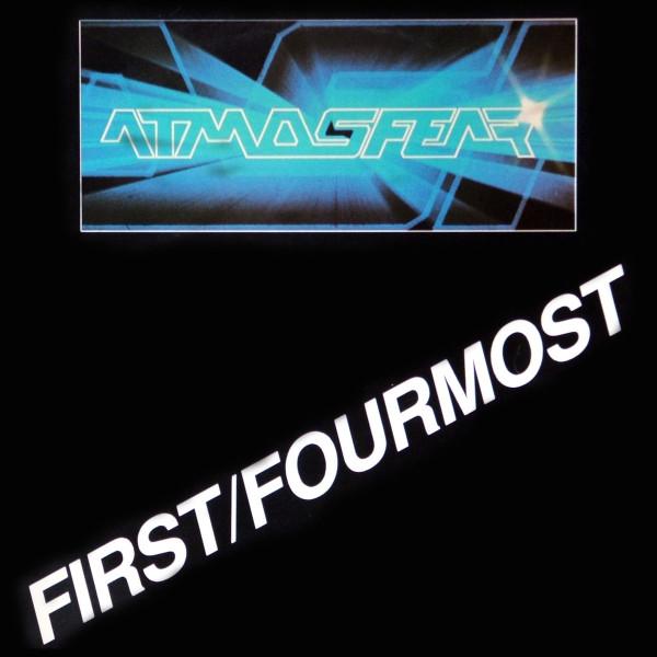 Atmosfear - First / Fourmost
