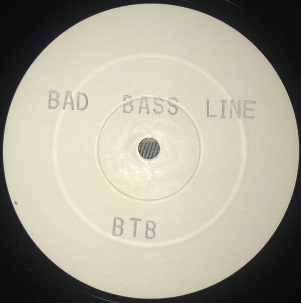 B.T.B. - Bad Bass Line / Out Of Sand