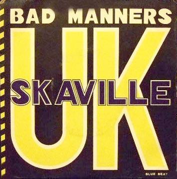 Bad Manners - Skaville UK