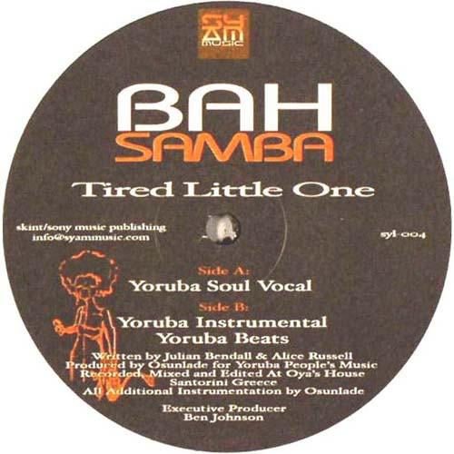 Bah Samba - Tired Little One