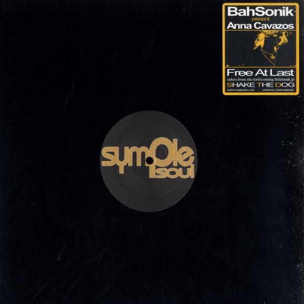Bahsonik, Anna Cavazos - Free At Last