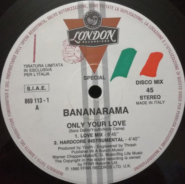 Bananarama - Only Your Love