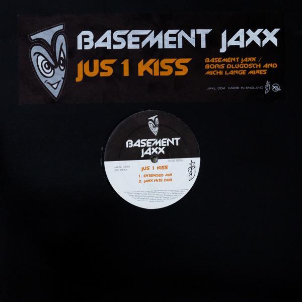 Basement Jaxx - Jus 1 Kiss (Basement Jaxx / Boris Dlugosch And Michi Lange Mixes)