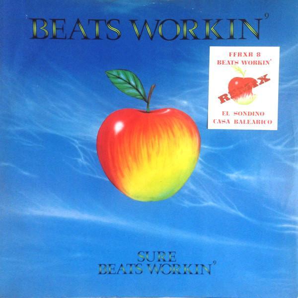 Beats Workin' - Sure Beats Workin'