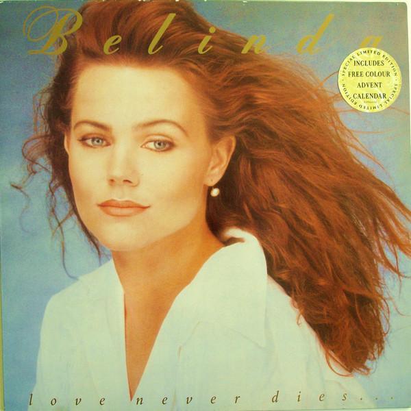 Belinda Carlisle - Love Never Dies...
