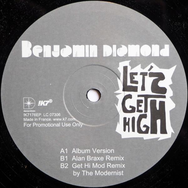 Benjamin Diamond - Let's Get High