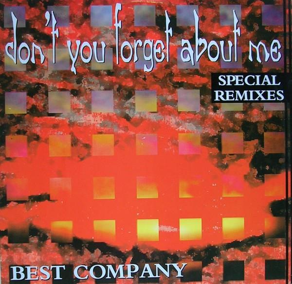 Best Company (2) - Don't You Forget About Me