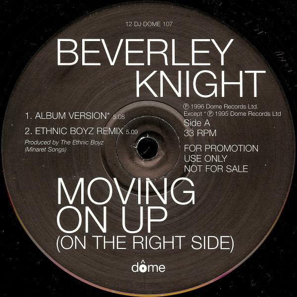 Beverley Knight - Moving On Up (On The Right Side)