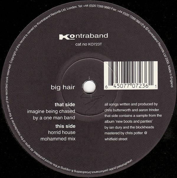 Big Hair - Imagine Being Chased By A One Man Band