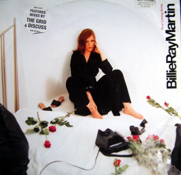 Billie Ray Martin - Your Loving Arms