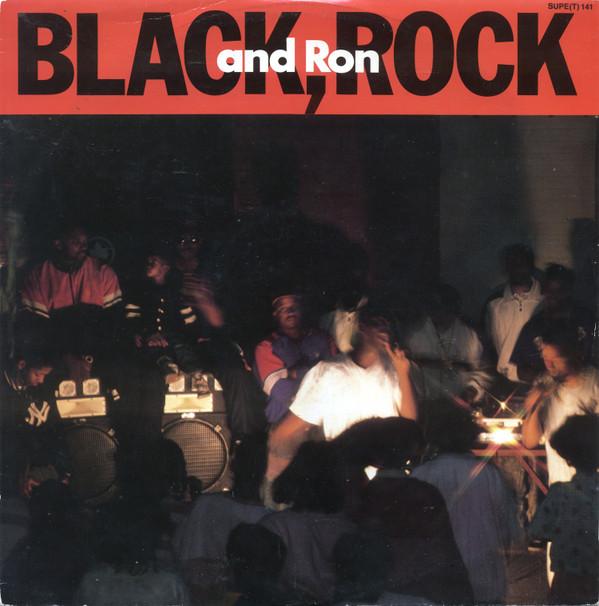 Black Rock & Ron - Black, Rock And Ron