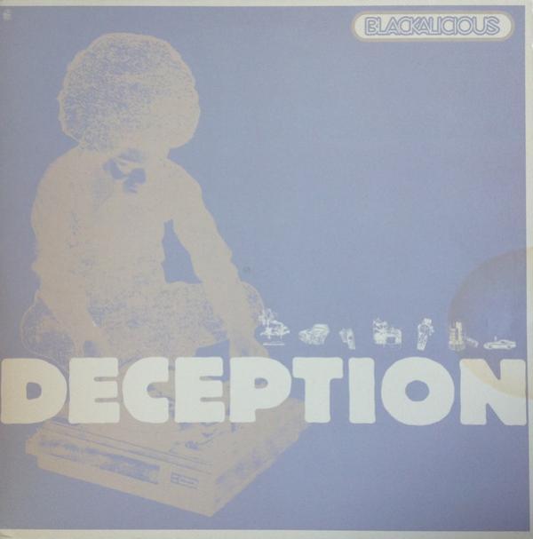 Blackalicious - Deception