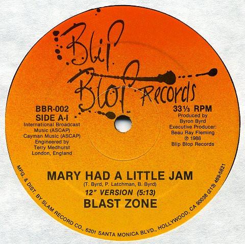 Blast Zone - Mary Had A Little Jam