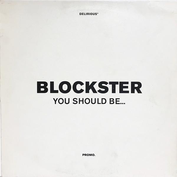 Blockster - You Should Be...