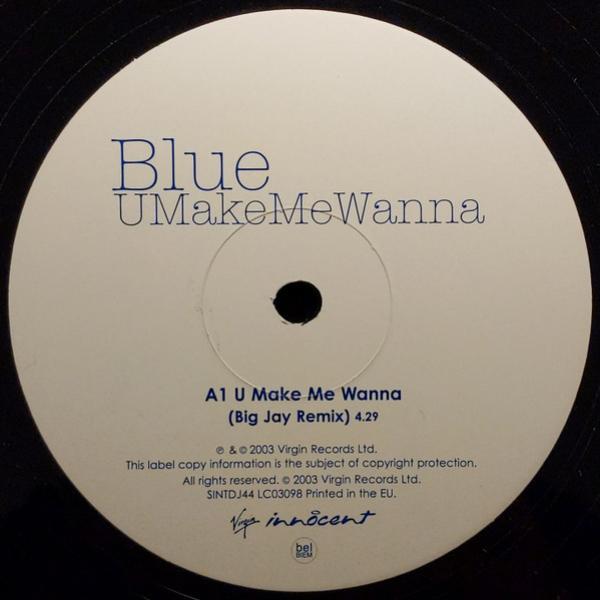 Blue (5) - U Make Me Wanna