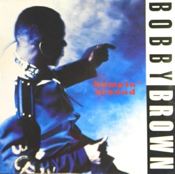 Bobby Brown - Humpin' Around