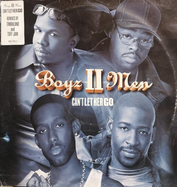 Boyz II Men - Can't Let Her Go