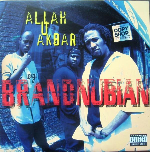 Brand Nubian - Allah U Akbar
