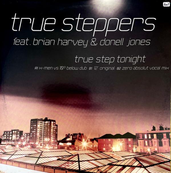 Brian Harvey, Donell Jones, True Steppers - True Step Tonight