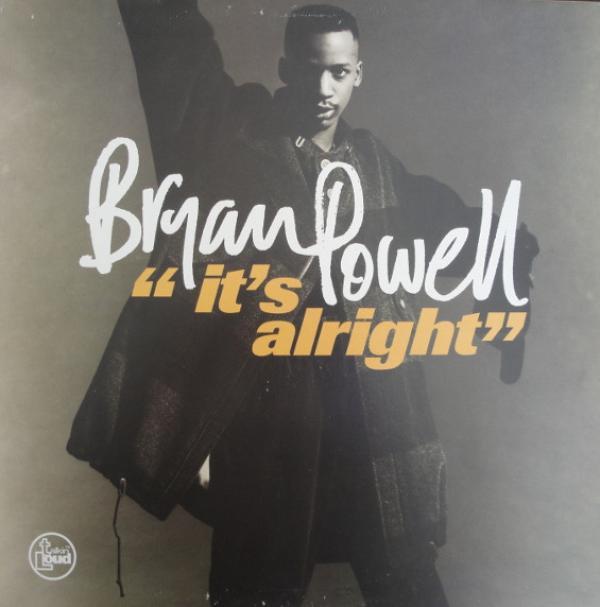 Bryan Powell - It's Alright / I Commit