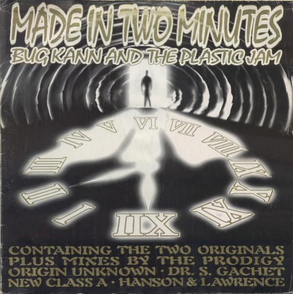 Bug Kann & The Plastic Jam - Made In Two Minutes