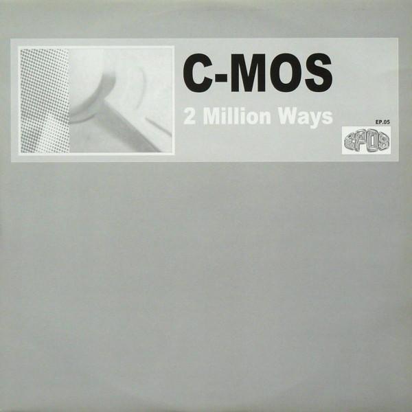 C-Mos - 2 Million Ways